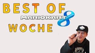 Best Of MARIO KART 8 WOCHE - MontanaBlack / SpontanaBlack [#2]