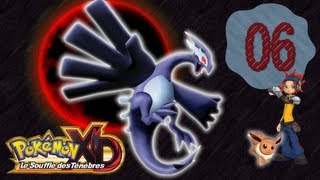 Pokémon XD : Le Souffle des Ténèbres - 6e Ombre