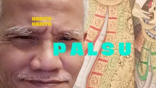 Hadits-hadits "PALSU"