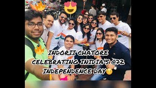 Indorii Chatore | Celebrating Indepencence Day | Special Episode??