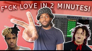 HOW XXXTENTACION'S "FUCK LOVE" WAS MADE IN 2 Minutes (Ft TRIPPIE REDD)