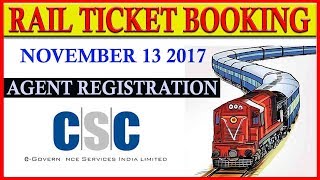 Rail (IRCTC) Ticket Booking Agent Registration By CSC _2017