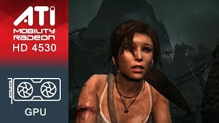 Tomb Raider Gameplay ATI Mobility Radeon HD 4530