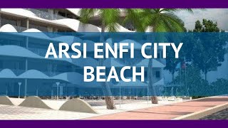 ARSI ENFI CITY BEACH 4* Турция Алания обзор – отель АРСИ ЕНФИ СИТИ БИЧ 4* Алания видео обзор