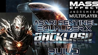Asari Sentinel Equalizer X Backlash Build Mass Effect Andromeda Multiplayer