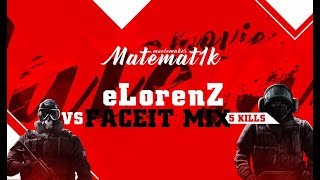 CS:GO - FACEIT eLorenZ