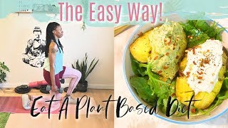 How to Start a Plant Based Diet The Easy Way! Free Recipe Guide +Free 7 Day Meal Plan