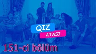 Qız atası (151-ci bölüm)