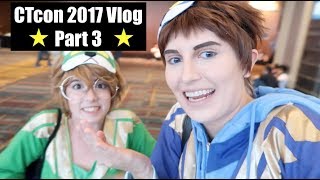 ~*CTcon 2017 Vlog Part 3: Single Fox, Bad Panels, Bruno Mars is Back*~