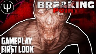 Breaking Point — Gameplay First Look and Thoughts!