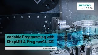 Variable Programming with ShopMill & ProgramGUIDE   SINUMERIK 840D sl and 828D