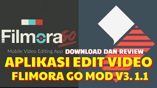 FILMORA GO MOD V3.1.1 | GRATIS | APLIKASI EDIT VIDEO DIANDROID