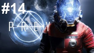 Prey ► #14  Екатерина Ильюшина ►