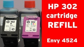 How to refill HP 302 inkjet cartridge?  HP Envy 4524
