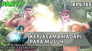 Perlawanan Rara Santang dan Walangsungsang Yang Sengit - Kembalinya Raden Kian Santang Eps 165
