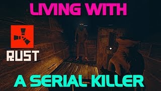 LIVING WITH A SERIAL KILLER (Dual Survival) - Rust