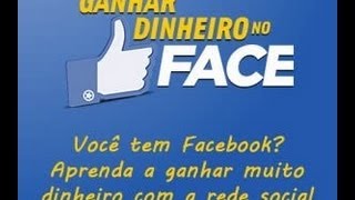 Como ganhar dinheiro com o facebook e trabalhar pela internet
