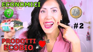 PRODOTTI ECONOMICI ECOBIO: I miei PREFERITI!!! #2