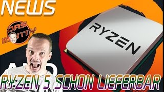 AMD RYZEN 5 SCHON LIEFERBAR | RYZEN 7 SCHON GÜNSTIGER ? | Das Monty - Deutsch