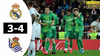REAL MADRID VS RÉAL SOCIEDAD 3-4| All Goals|Hightlights Football