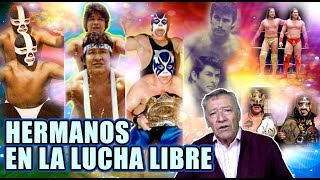 HERMANOS EN LA LUCHA LIBRE MEXICANA (PAREJAS)