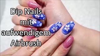 DIP NAILS mit AUFWENDIGEM AIRBRUSH DESIGN | Nugenesis