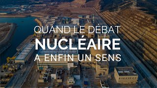 Taxonomie européenne, Budget vert… quand le débat nucléaire a enfin du sens | L'édito