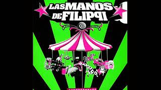 15) Abuela (La Calesita de Mamanis) - Las Manos de Filippi (con Letra)