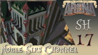 TES 1: Arena ► Прохождение, #17 - Саммерсет, Храм Безумного Бога и Хрустальная Башня