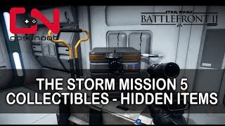 STAR WARS Battlefront 2 - The Storm collectibles locations Mission 5 Hidden Items