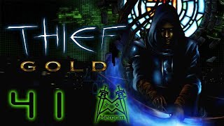 Thief Gold - #41: Water + Fire = Smoke