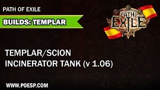 Build Templar/Scion Incinerator Tank Path of Exile