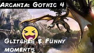 GLITCHES & FUNNY STUFF - Arcania: Gothic 4