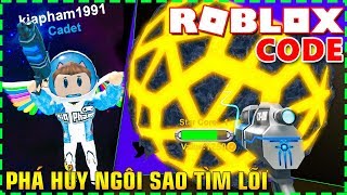 Roblox | PHÁ HỦY NGÔI SAO ĐỂ LẤY LÕI SIÊU KHỦNG - Space Mining Simulator (Code) | KiA Phạm