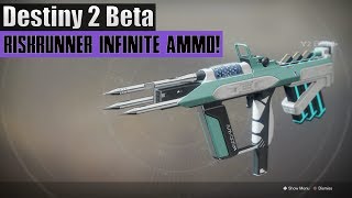 Destiny 2 Beta - Unlimited AMMO Glitch/Cheese Perk With The Riskrunner Tutorial!