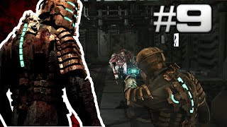 [Dead Space] Глава 9: Мертв по прибытии. Окрошка из трясунов