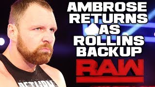 WWE Raw 8/13/18 Full Show Review & Results: DEAN AMBROSE RETURNS! FINAL SUMMERSLAM HYPE!
