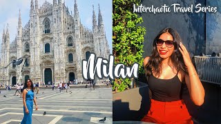 ITALY VLOG: MILAN 2019 | Interchaotic Travel Series | Interrail