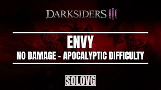 DARKSIDERS III - Envy Boss Fight | No Damage | Apocalyptic Difficulty