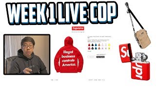 SUPREME SS18 WEEK 1 LIVE COP!?! *INSANE LAG*