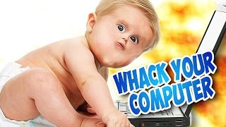 КАК СЛОМАТЬ КОМПЬЮТЕР?! Whack Your Computer