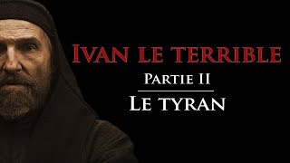 D'où vient la légende noire d'Ivan le Terrible ? [Portraits d'Histoire #01]