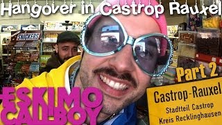 ESKIMO CALLBOY - Hangover in Castrop Rauxel Pt.2