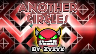 NINE CIRCLES SUNSET! Geometry Dash [2.0] (Demon) - AnotherCircles by Zyzyx | GuitarHeroStyles