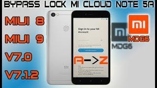 Xiaomi Redmi Note 5A Remove Mi Account Lock Miui 9 Android 7 1 2 (mdg6)