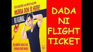 ||RJ KUNAL || MIRCHI MURGA ||DADA NI FLIGHT TICKET!! ||