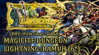 [FFRK] Magicite 6* | Lightning - Ramuh (PHY - First Clear - sub60) #1311