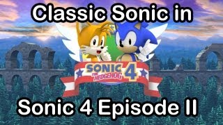 Classic Sonic in "Sonic 4 - Episode 2"