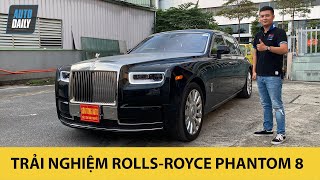 Trải nghiệm nhanh Rolls Royce Phantom 8 hơn 70 tỷ nội thất phong cách Hermes vạn người mê |Autodaily