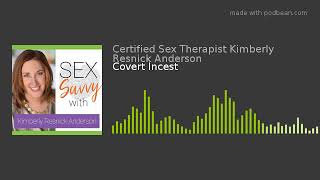 Covert Incest